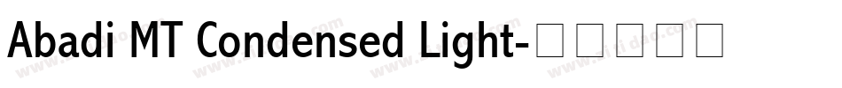 Abadi MT Condensed Light字体转换